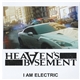 Heaven's Basement - I Am Electric